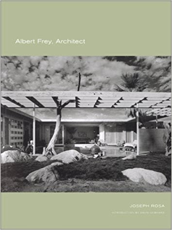 Albert Frey, Architect.