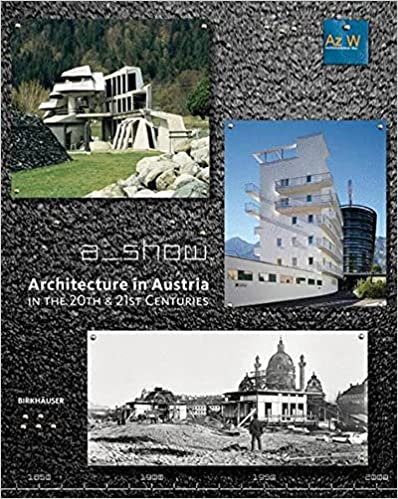 Architecture in Austria  in the 20th + 21st Centuries