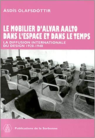 Le Mobilier D'Alvar Aalto dans L'Espace et dans le Temps: La Diffusion Internationale du Design 1920-1940