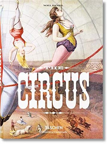 The Circus 1870s-1950s