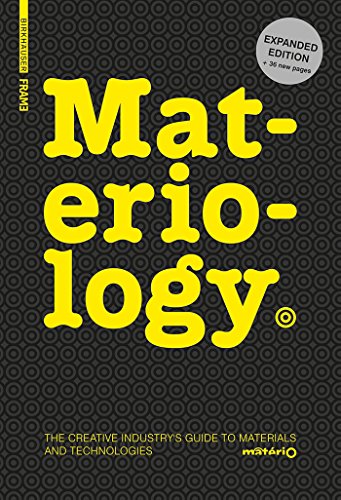Materiology 2nd Edition: The Creative Industry's Guide to Materials and Technologies