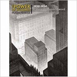 The Power of Buildings, 1920-1950 A Master Draftman's Record