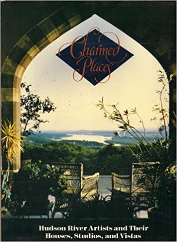 Charmed Places:  Hudson River Artists and Their Houses, Studios, and Vistas