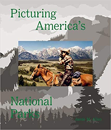 Picturing America's National Parks