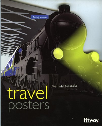 Travel Posters: Train Journeys