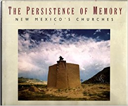 The Persistence of Memory: New Mexico's Churches