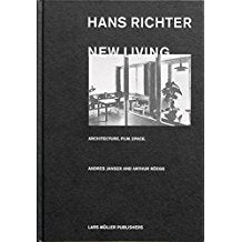 Hans Richter: New Living
