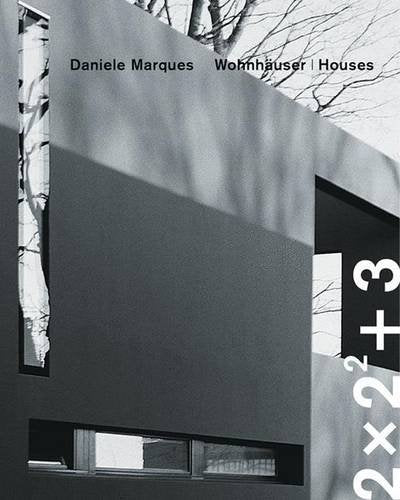 Daniele Marques: 2x2(2)+3 Houses