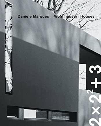 Daniele Marques: 2x22+3 Houses