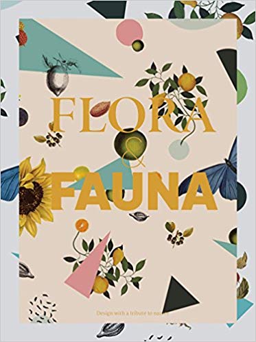 Flora and Fauna: Design with a Tribute to Nature