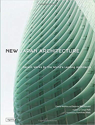 New Japanese Architecture: Recent Works by the World's Leading Architects