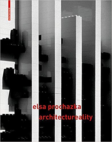 Elsa Prochazka - Architectureality: Buildings and Projects