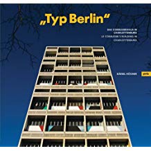 Typ Berlin: Le Corbusier's Building in Charlottenburg