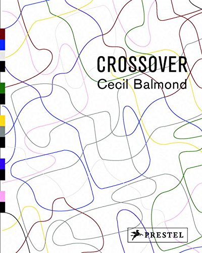 Cecil Balmond: Crossover