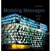 Modeling Messages: The Architect and the Model