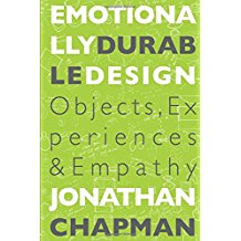 Emotionally Durable Design: Objects, Experiences, and Empathy