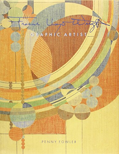 Frank Lloyd Wright: Graphic Artist