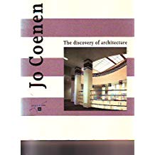 Joe Coenen: The Discovery of Architecture