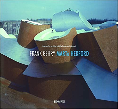 Frank O. Gehry: MARTa Herford
