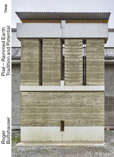 Rammed Earth - Tradition And Potential