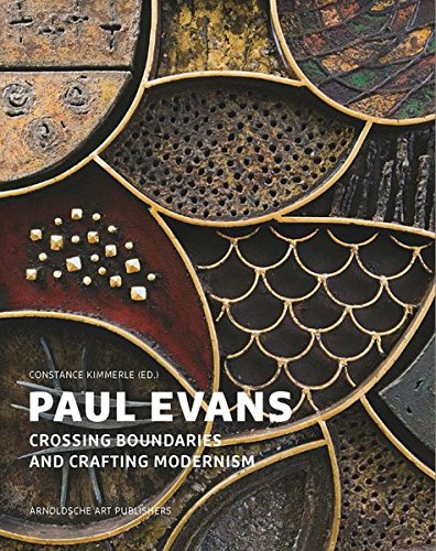 Paul Evans: Crossing Boundaries And Crafting Modernism