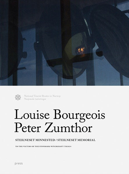 Louise Bourgeois, Peter Zumthor - Steilneset Memorial: To the Victims of the Finnmark Witchcraft Trials