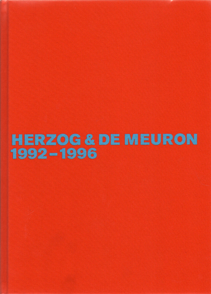 Herzog & de Meuron 1992-1996: The Complete Works Vol. 3, Second, Revised and Expanded Edition