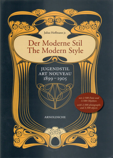 The Modern Style: Jugendstil / Art Nouveau 1899-1905