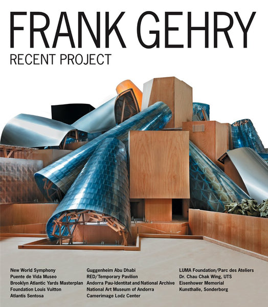 Frank Gehry: Recent Project