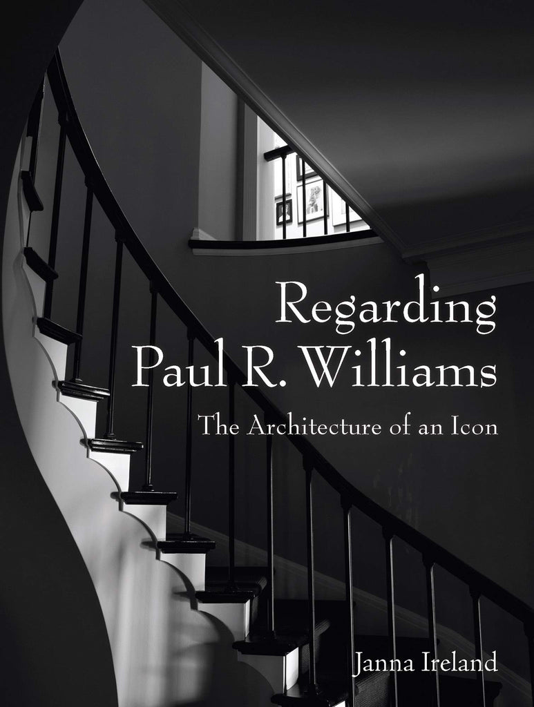 Regarding Paul R. Williams A Photographers's View