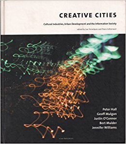 Creative Cities: Cultural Industries, Urban Development and the Information Society