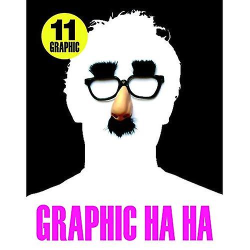 Graphic 11: Ha Ha