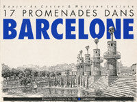 17 Promenades Dans Barcelone.