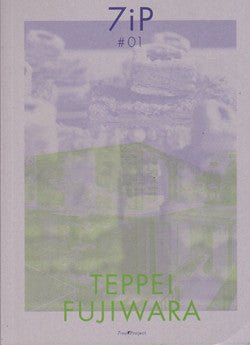 7ip #01: Teppei Fujiwara
