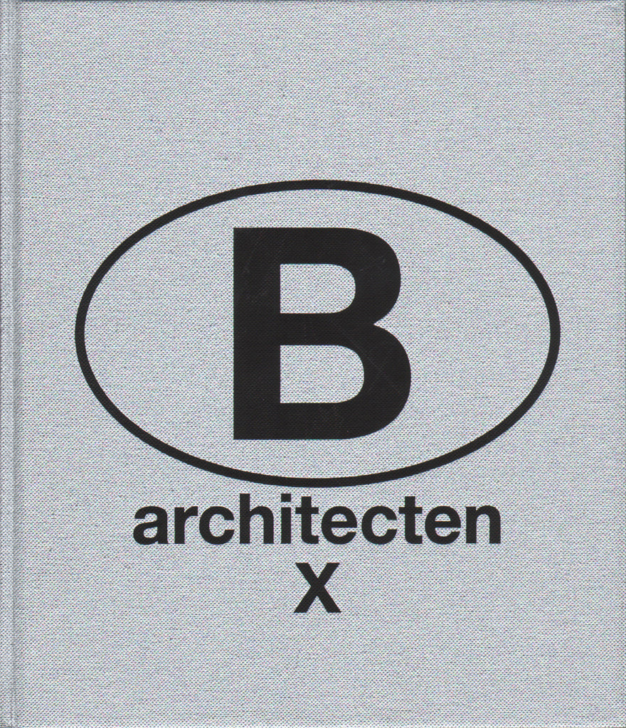 B-Architecten X