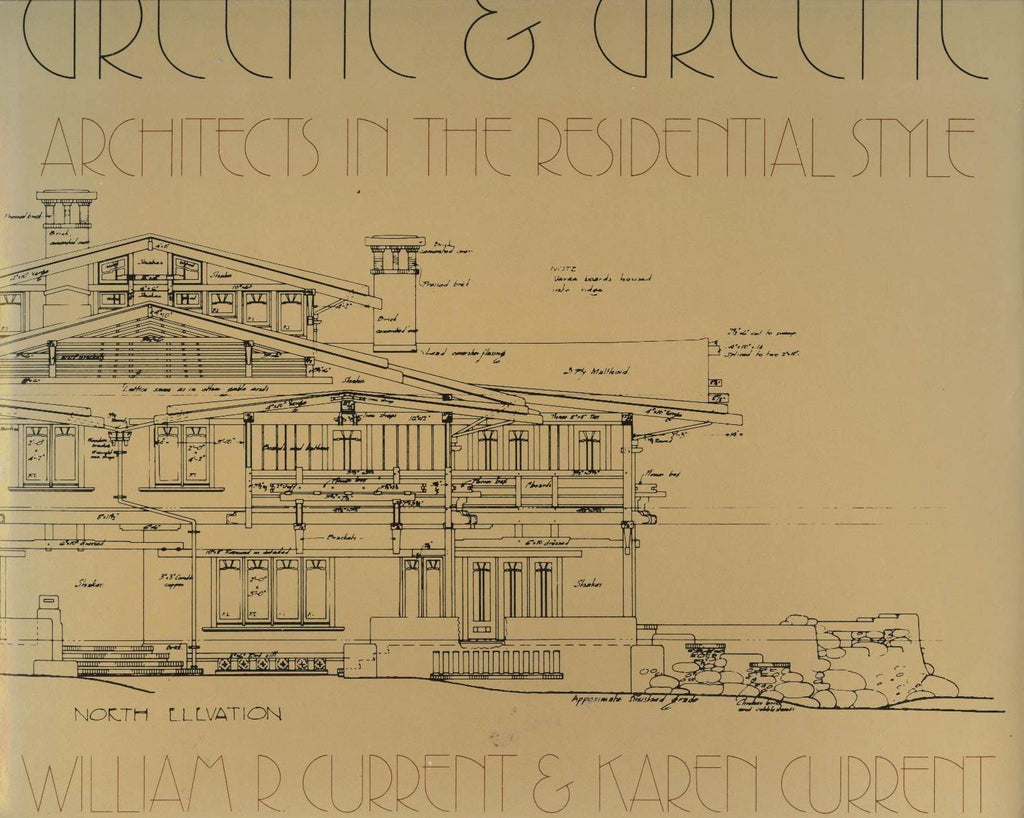 Greene & Greene: Architects in the Residential Style