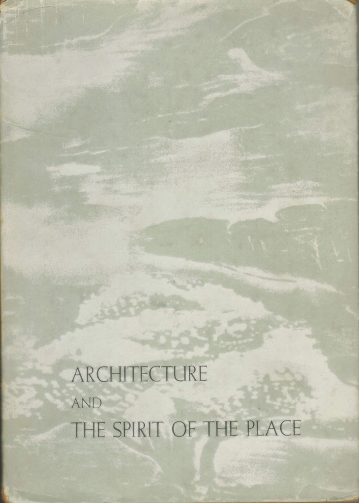 Architecture and the Spirit of the Place