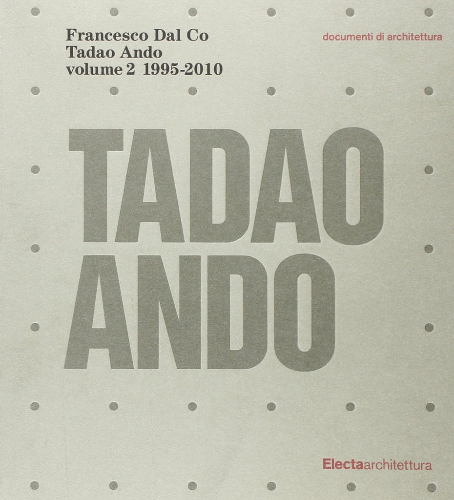 Tadao Ando, Volume 2 1995-2010