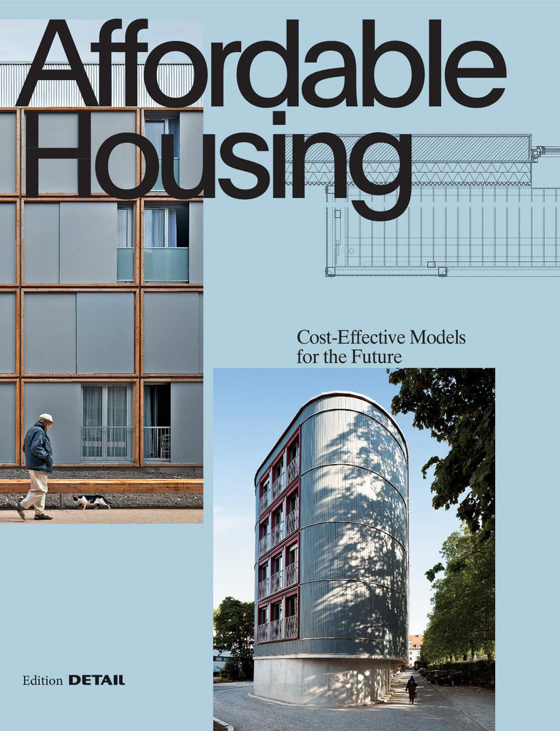 Affordable Housing: Cost-efficient Models for the Future