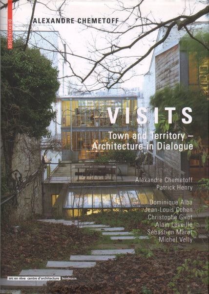 Visits: Town and Territory- Architecture in Dialogue