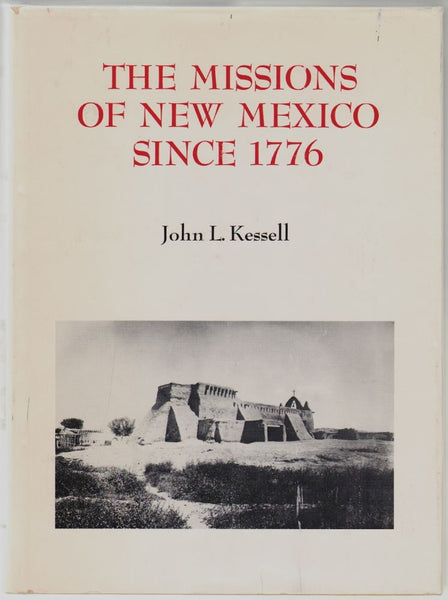 The Missions of New Mexico, 1776