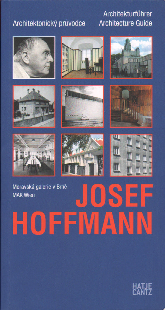 Josef Hoffmann: Architecture Guide