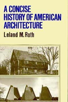 A Concise History of American Architecture