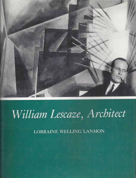William Lescaze: Architect