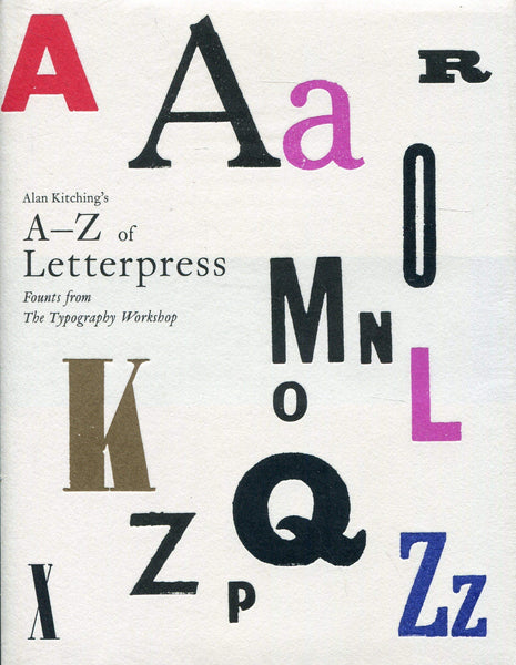 A-Z  of Letterpress   Founts from The Typography W orkshop