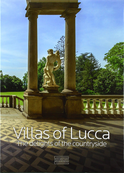 Villas of Lucca  The delights of the countryside