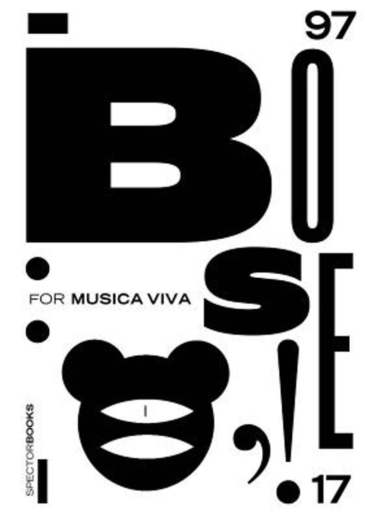 Günter Karl Bose: For Musica Viva Posters 1997–201