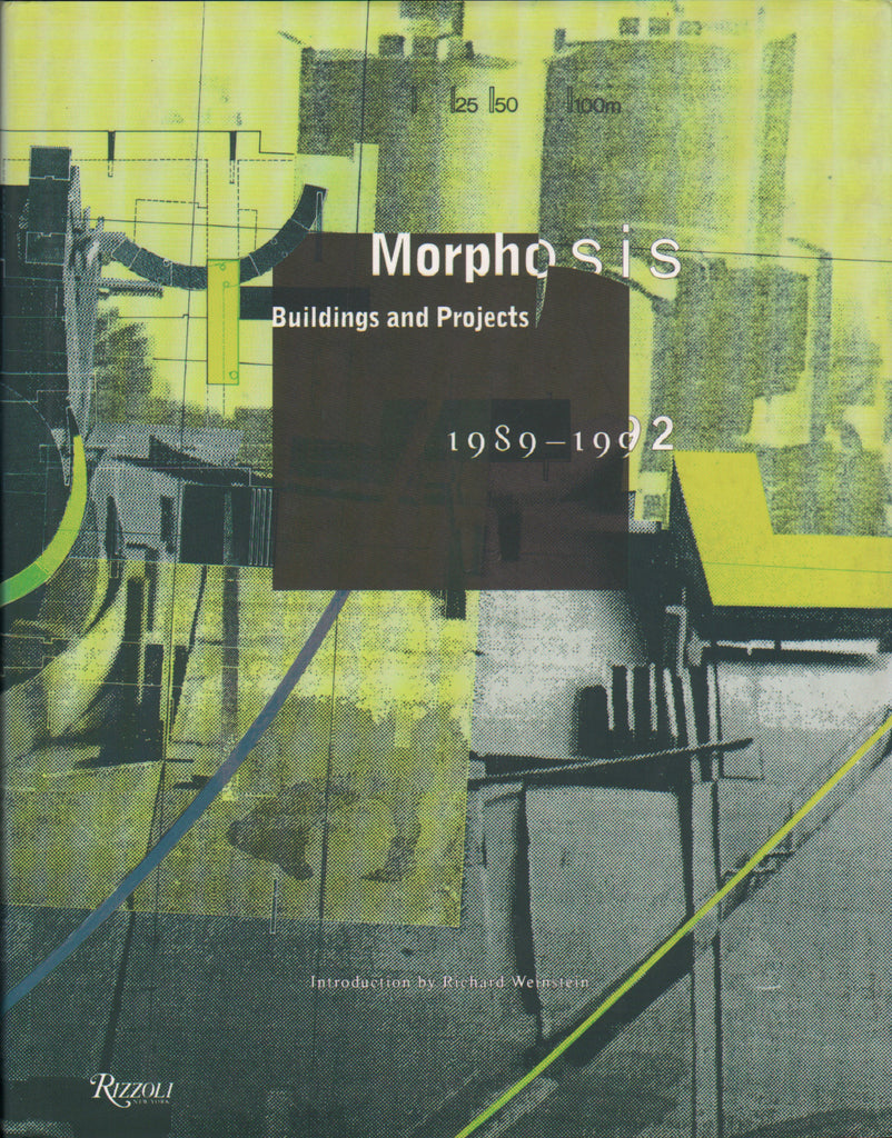 Morphosis: Buildings and Projects 1989-1992