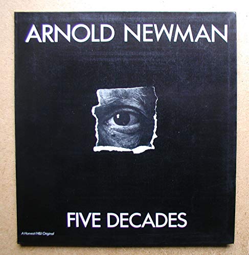 Arnold Newman: Five Decades.