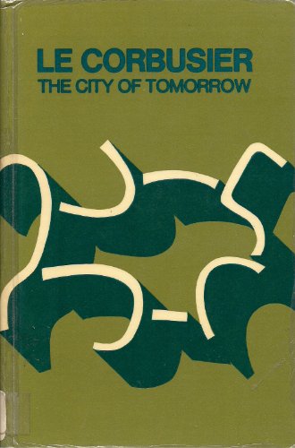 The City of Tomorrow and its Planning